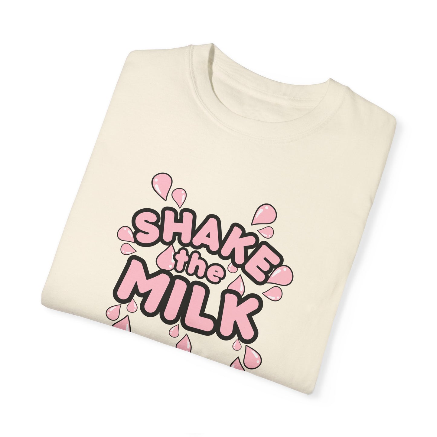 Mama Roberts Shake The Milk Breastfeeding Mama Tee