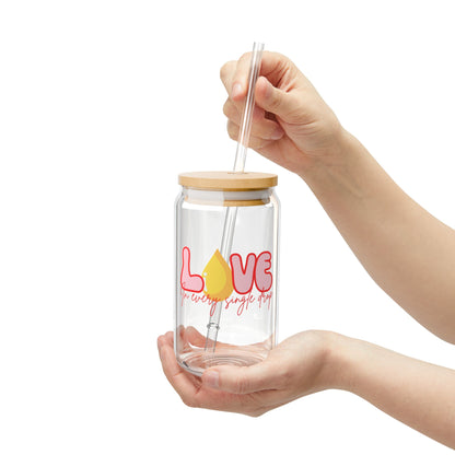 Love In Every Drop Valentine's Day 16 oz Sipper Glass