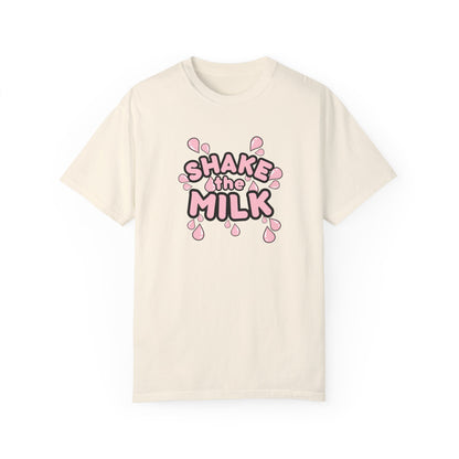 Mama Roberts Shake The Milk Breastfeeding Mama Tee
