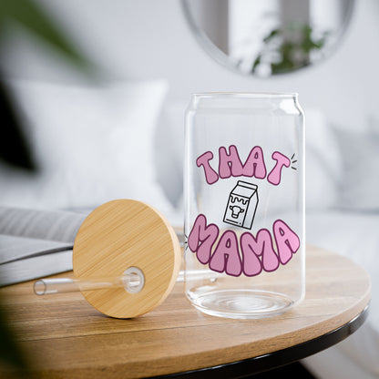 That Mama 16 oz Sipper Glass