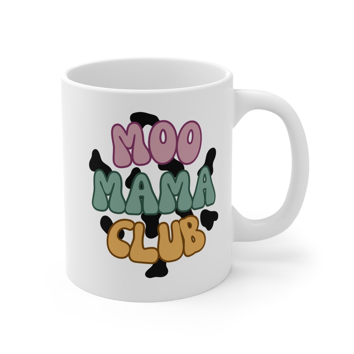 Moo Mama Club 11oz Ceramic Mug