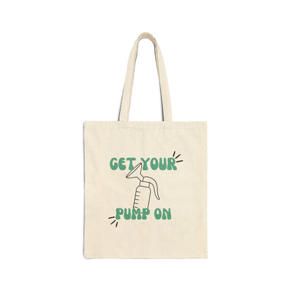 Get Your Pump On Cotton Canvas Tote Bag