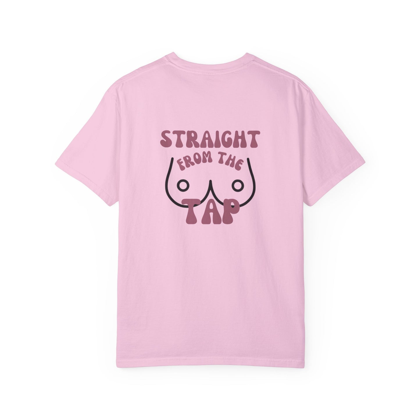 Straight From the Tap Breastfeeding Mama Tee