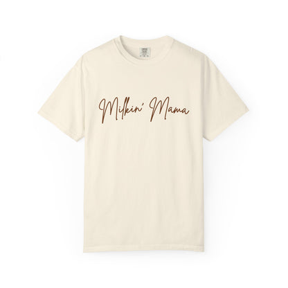 Milkin' Mama Breastfeeding Tee